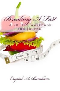 Breaking A Fast