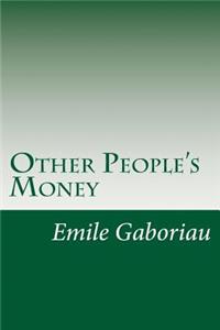 Other People's Money