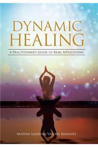 Dynamic Healing