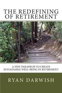 Redefining of Retirement