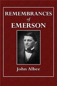 Remembrances of Emerson
