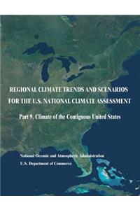 Regional Climate Trends and Scenarios for the U.S. National Climate Assessment