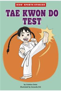 Tae Kwon Do Test