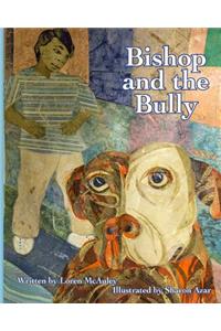 Bishop and the Bully