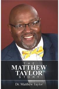 The Matthew Taylor Story
