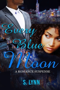 Every Blue Moon
