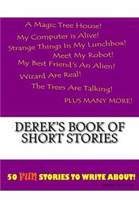 Derek's Book Of Short Stories