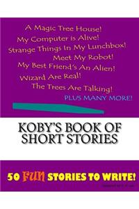 Koby's Book Of Short Stories