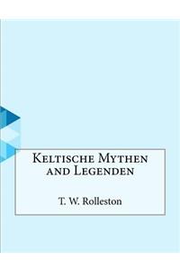 Keltische Mythen and Legenden