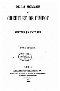 De la monnaie, du crédit et de l'impot