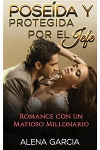 Poseída y Protegida por el Jefe