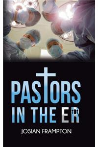Pastors in the ER