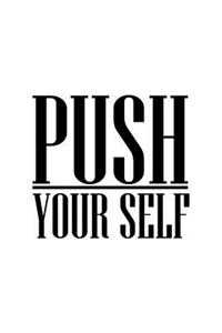 Push Yourself, Graph Paper Notebook, Blank Diary, Small Journal, 64P, 5x8