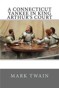 Connecticut Yankee in King Arthur's Court