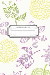 Address Book: Purple Flowers Classic Name Street Address City State Zip Code Home Phone Cell Phone Work Phone Email