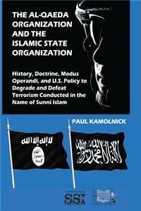 The Al-Qaeda Organization and the Islamic State Organization