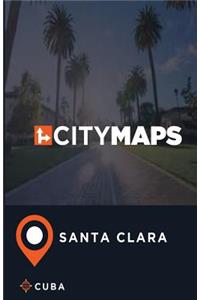 City Maps Santa Clara Cuba