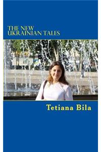 The New Ukrainian Tales