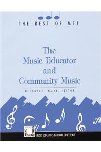 The Music Educator & Community Music
