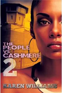 People Vs. Cashmere 2