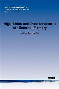 Algorithms and Data Structures for External Memory