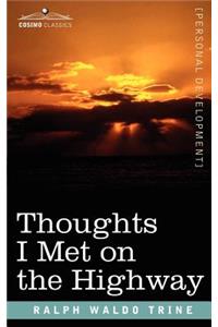 Thoughts I Met on the Highway