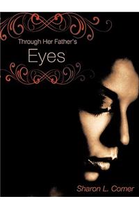 Through Her Father's Eyes