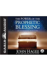 Power of the Prophetic Blessing (Library Edition)