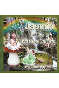 Jasmin and the Nature Fairies