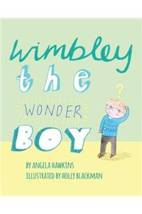 Wimbley the Wonder Boy