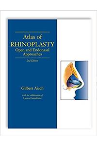 Atlas of Rhinoplasty, Second Edition