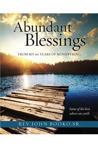 Abundant Blessings from My 60 Years of Ministering