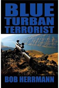 Blue Turban Terrorist
