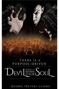 There Is a Purpose-Driven Devil