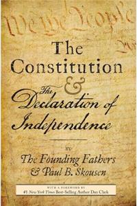 Constitution and the Declaration of Independence