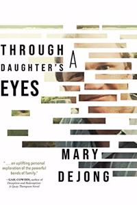 Through a Daughter's Eyes