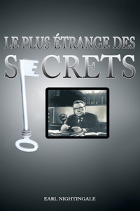 Plus Etrange Des Secrets / The Strangest Secret