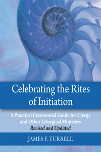 Celebrating the Rites of Initiation