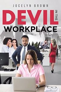 Devil in the Workplace