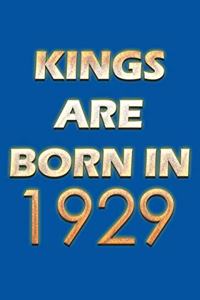 Kings Are Born In 1929 Notebook