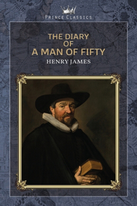 The Diary of a Man of Fifty