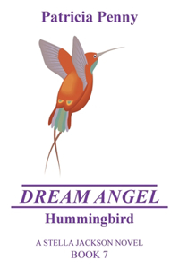 Dream Angel Hummingbird