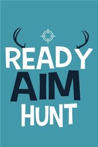 Ready Aim Hunt