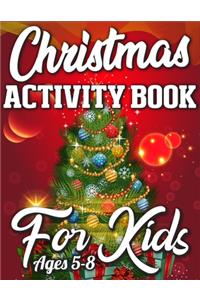 Christmas Activity Book For Kids Ages 5-8
