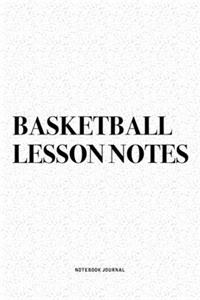 Basketball Lesson Notes