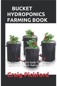 Bucket Hydroponics Farming Book