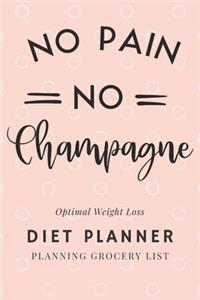 No Pain No Champagne