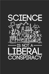 Science Is Not A Liberal Conspiracy