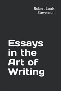 Essays in the Art of Writing