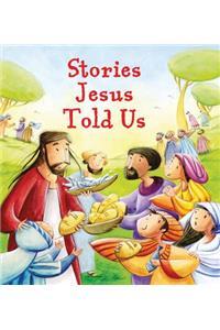 Stories Jesus Told Us